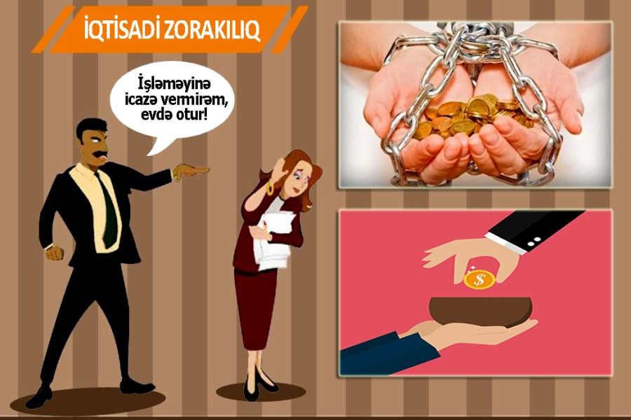 Qadınlar iqtisadi zorakılığa daha çox məruz qalırlar