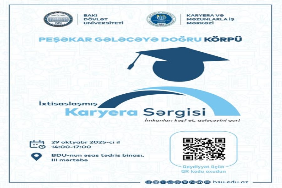 BDU-da "Peşəkar gələcəyə doğru körpü” – ixtisaslaşmış Karyera Sərgisi keçiriləcək