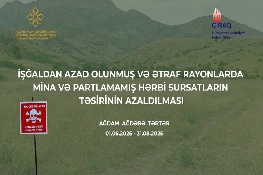 “Çıraq HİİB” yeni layihənin icrasına başlayıb və işlər uğurla davam etməkdədir