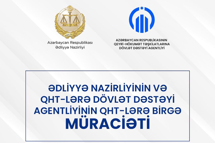 Ədliyyə Nazirliyi və Dövlət Agentliyi QHT-lərə müraciət edib