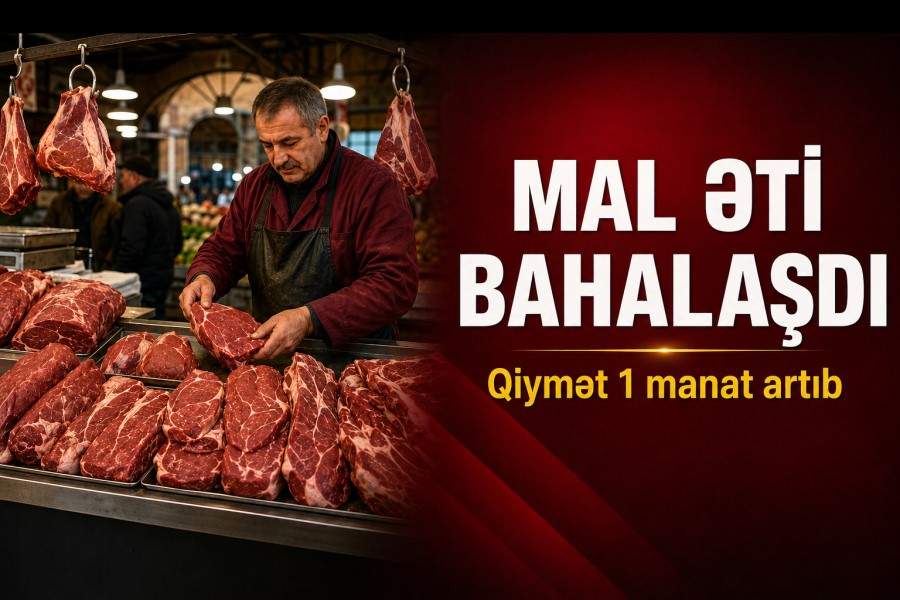 Mal əti bahalaşdı: Qiymət 1 manat artıb