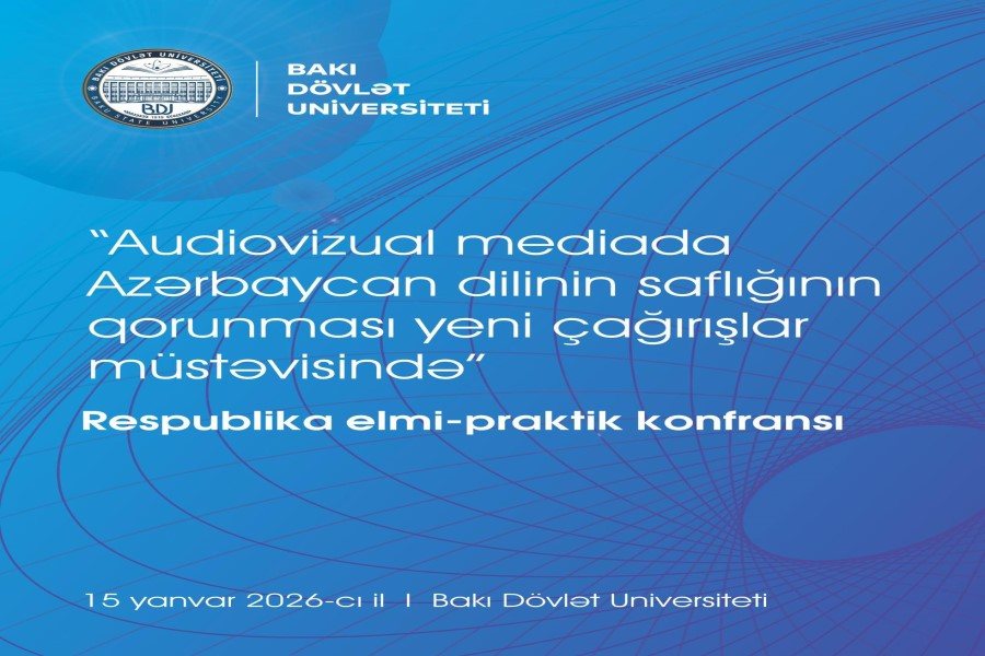 Media və dil: BDU-da elmi-praktik tədbir keçiriləcək