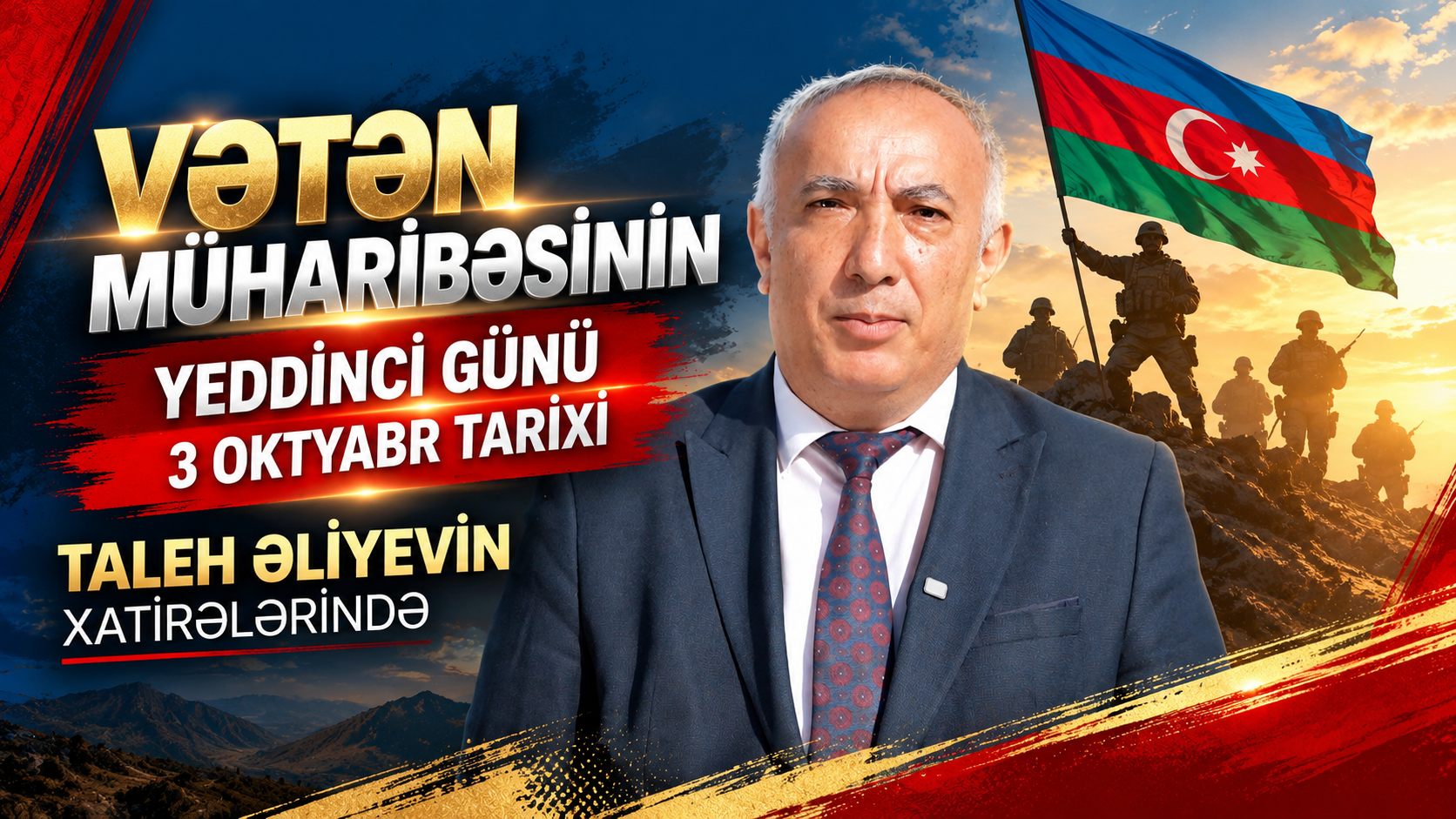 Vətən müharibəsinin yeddinci günü – 3 oktyabr tarixi Taleh Əliyevin xatirələrində