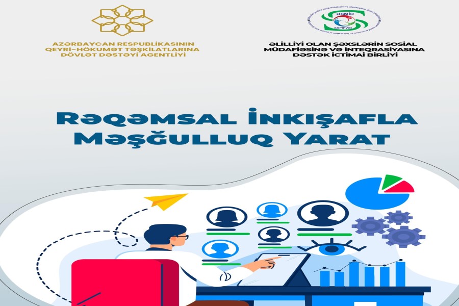Rəqəmsal İnkişafla Məşğulluq Yarat"layihəsinə start verildi