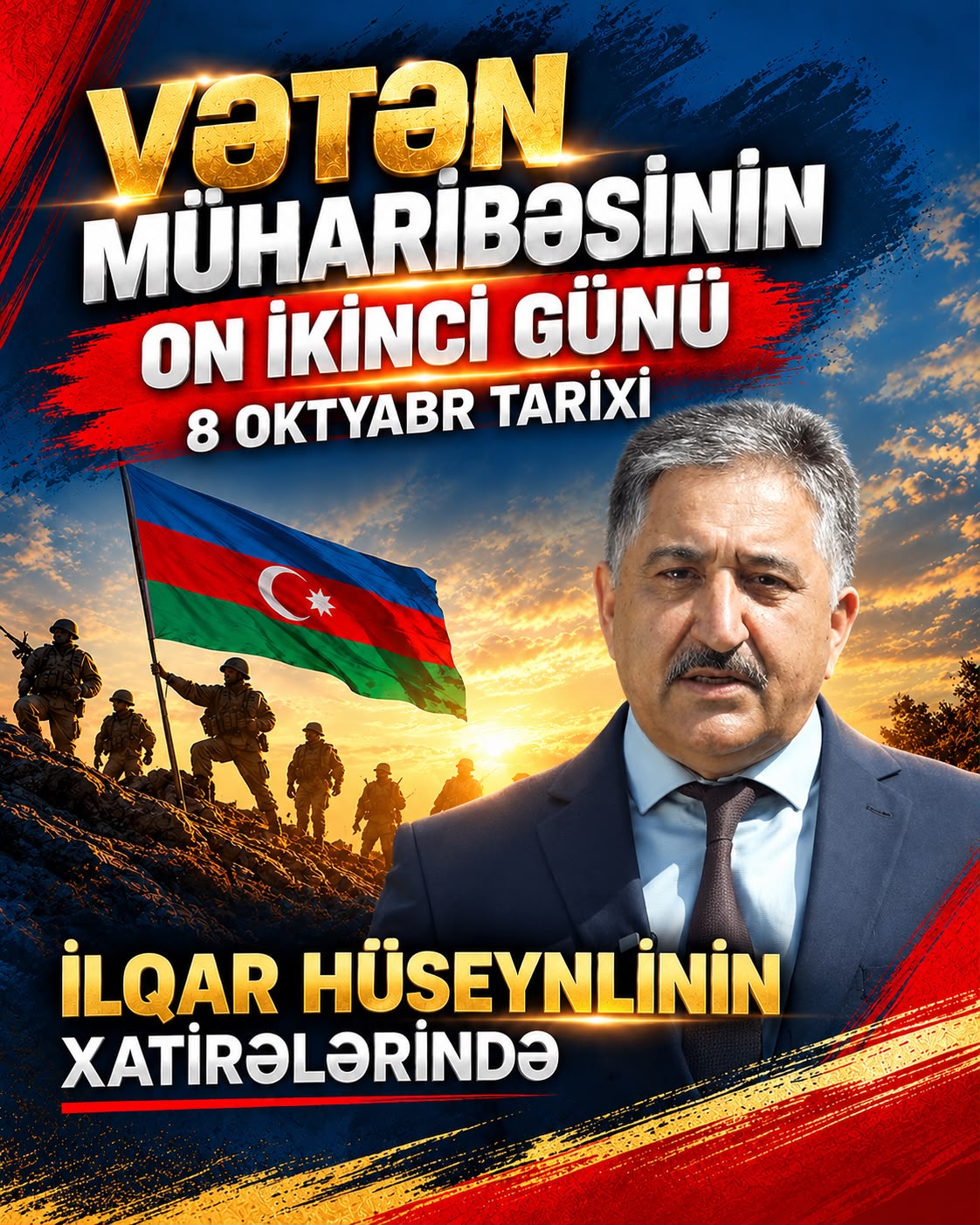 Vətən müharibəsinin on ikinci günü - 8 oktyabr tarixi İlqar Hüseynlinin xatirələrində