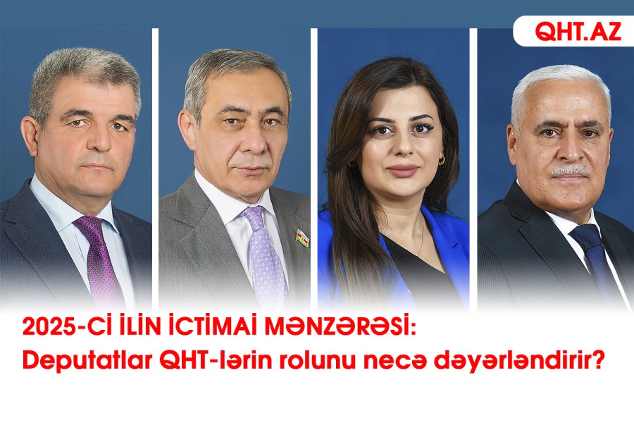 2025-ci ilin ictimai mənzərəsi: Deputatlar QHT-lərin rolunu necə dəyərləndirir?