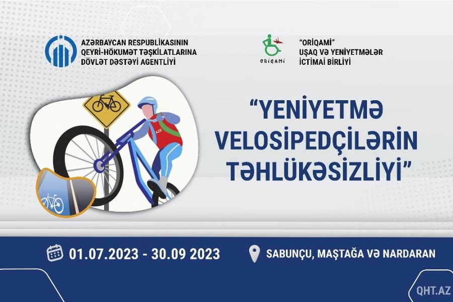 “Yeniyetmə velosipedçilərin təhlükəsizliyi” layihəsinə start verildi