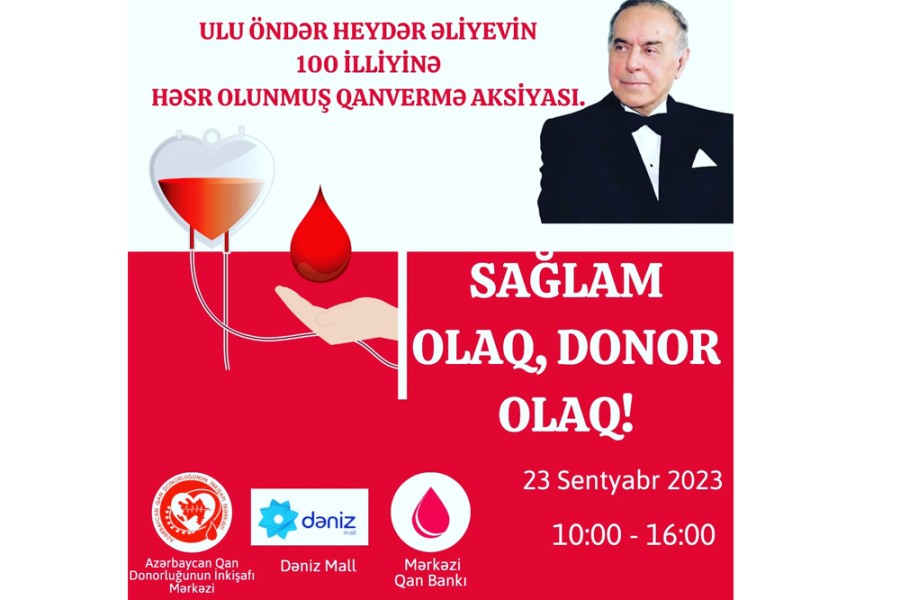 “Sağlam olaq – Donor olaq” şüarı altında qanvermə aksiyası təşkil olunacaq