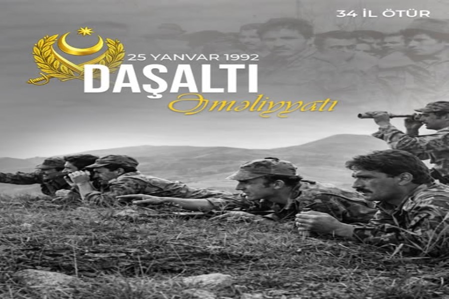 Qisası alınan “Daşaltı əməliyyatı”ndan 34 il ötür