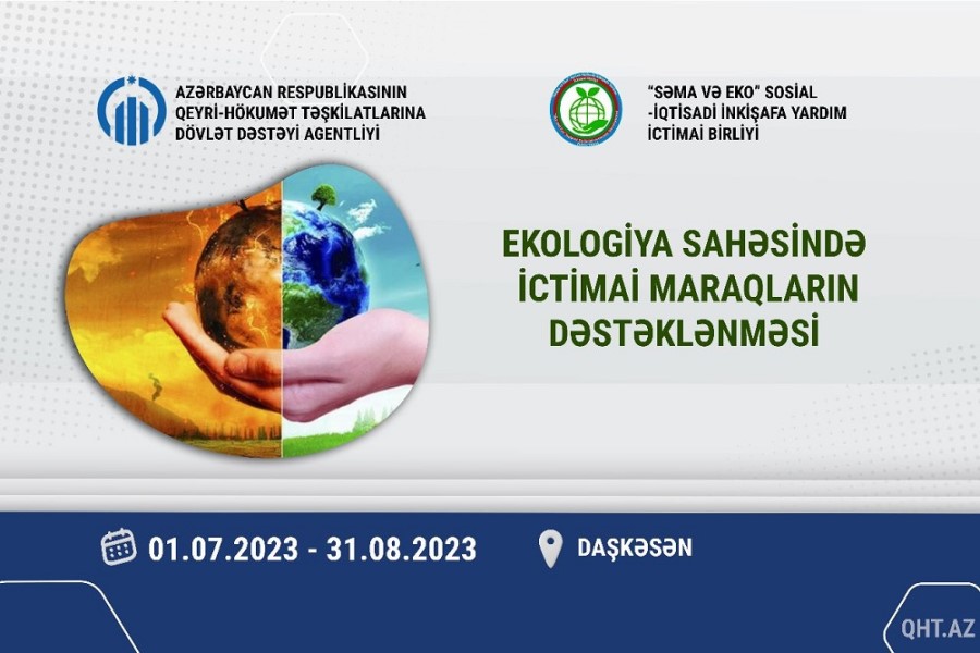 QHT ekologiya sahəsində ictimai maraqları dəstəkləyir