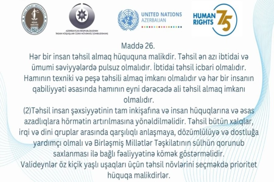 Təhsil ən azı ibtidai və ümumi səviyyələrdə pulsuz olmalıdır – VİDEO